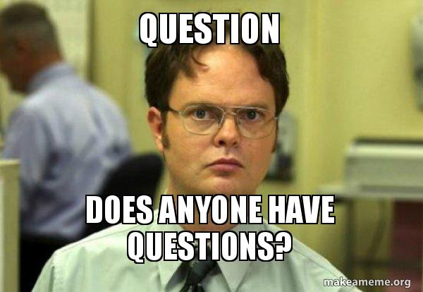 The Office Questions Meme